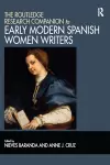 The Routledge Research Companion to Early Modern Spanish Women Writers cover