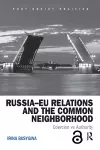 Russia–EU Relations and the Common Neighborhood cover