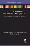 Cities, Economic Inequality and Justice cover