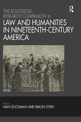 The Routledge Research Companion to Law and Humanities in Nineteenth-Century America cover