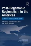 Post-Hegemonic Regionalism in the Americas cover