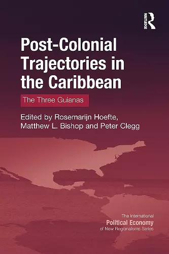 Post-Colonial Trajectories in the Caribbean cover