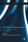 Robin Hood in Outlaw/ed Spaces cover