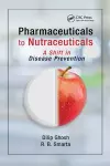 Pharmaceuticals to Nutraceuticals cover