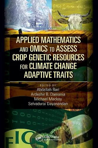 Applied Mathematics and Omics to Assess Crop Genetic Resources for Climate Change Adaptive Traits cover