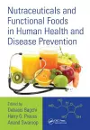 Nutraceuticals and Functional Foods in Human Health and Disease Prevention cover