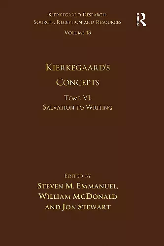 Volume 15, Tome VI: Kierkegaard's Concepts cover