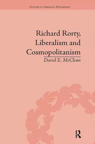 Richard Rorty, Liberalism and Cosmopolitanism cover