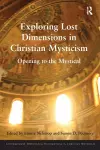 Exploring Lost Dimensions in Christian Mysticism cover