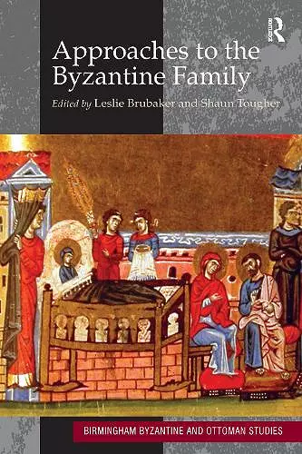 Approaches to the Byzantine Family cover