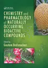 Chemistry and Pharmacology of Naturally Occurring Bioactive Compounds cover