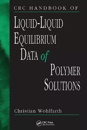 CRC Handbook of Liquid-Liquid Equilibrium Data of Polymer Solutions cover