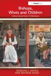 Bishops, Wives and Children cover