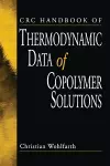 CRC Handbook of Thermodynamic Data of Copolymer Solutions cover