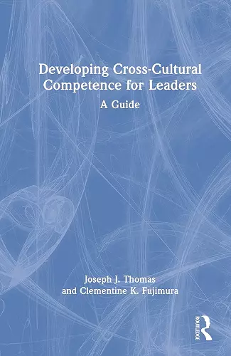 Developing Cross-Cultural Competence for Leaders cover