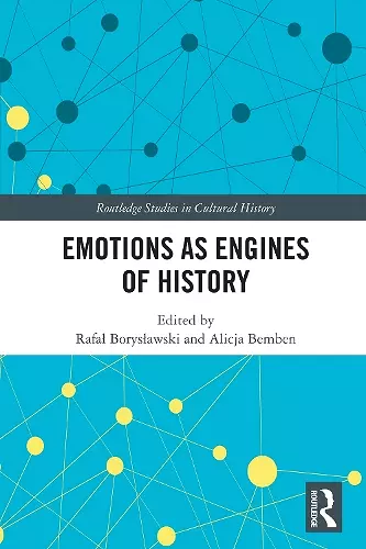 Emotions as Engines of History cover