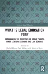 What is Legal Education for? cover