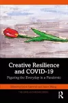 Creative Resilience and COVID-19 cover