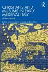 Christians and Muslims in Early Medieval Italy cover