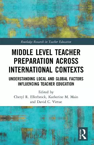 Middle Level Teacher Preparation across International Contexts cover