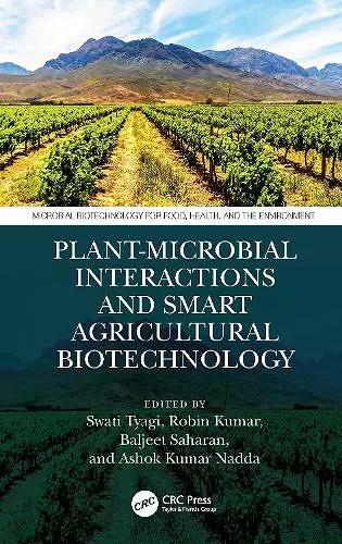 Plant-Microbial Interactions and Smart Agricultural Biotechnology cover