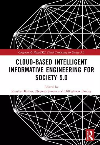 Cloud-based Intelligent Informative Engineering for Society 5.0 cover