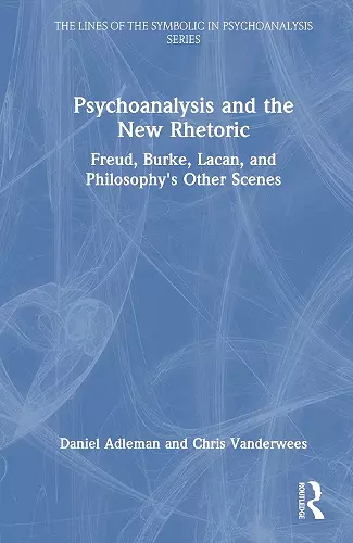 Psychoanalysis and the New Rhetoric cover