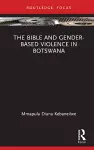 The Bible and Gender-based Violence in Botswana cover