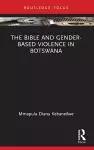 The Bible and Gender-based Violence in Botswana cover