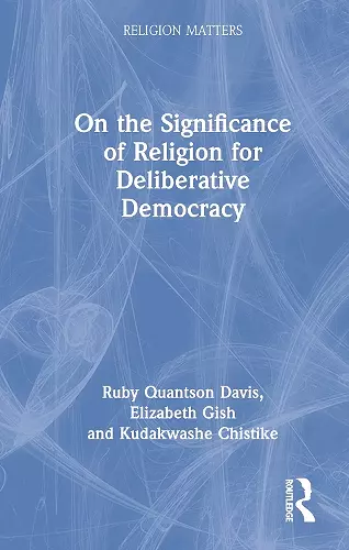 On the Significance of Religion for Deliberative Democracy cover
