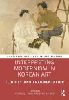 Interpreting Modernism in Korean Art cover