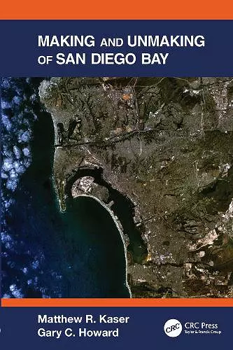 Making and Unmaking of San Diego Bay cover