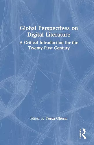 Global Perspectives on Digital Literature cover