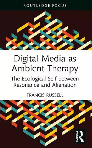 Digital Media as Ambient Therapy cover