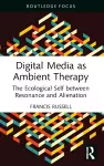 Digital Media as Ambient Therapy cover