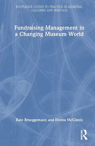 Fundraising Management in a Changing Museum World cover