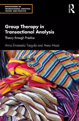 Group Therapy in Transactional Analysis cover