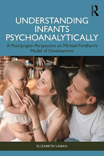 Understanding Infants Psychoanalytically cover