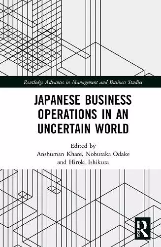 Japanese Business Operations in an Uncertain World cover