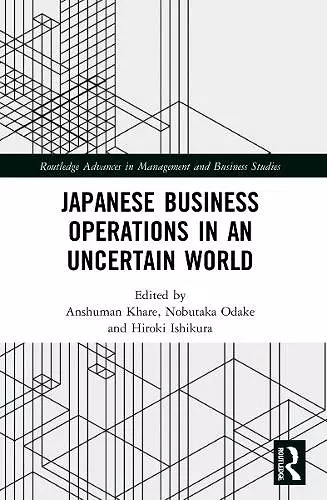 Japanese Business Operations in an Uncertain World cover