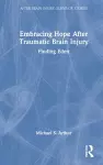 Embracing Hope After Traumatic Brain Injury cover