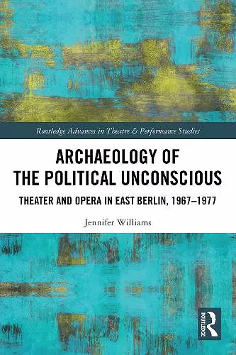 Archaeology of the Political Unconscious cover
