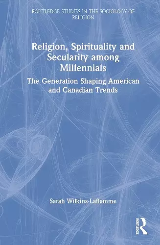 Religion, Spirituality and Secularity among Millennials cover