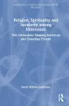 Religion, Spirituality and Secularity among Millennials cover