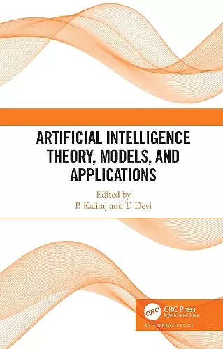 Artificial Intelligence Theory, Models, and Applications cover