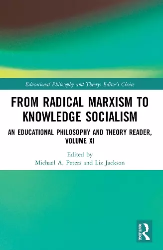 From Radical Marxism to Knowledge Socialism cover