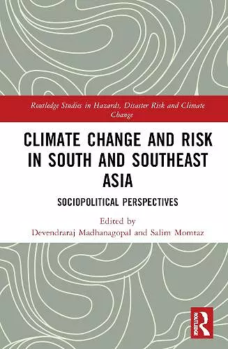 Climate Change and Risk in South and Southeast Asia cover