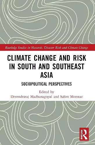 Climate Change and Risk in South and Southeast Asia cover