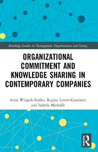 Organizational Commitment and Knowledge Sharing in Contemporary Companies cover