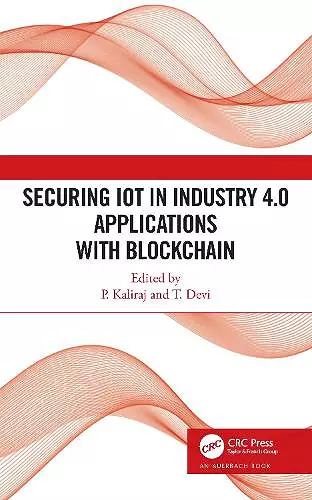 Securing IoT in Industry 4.0 Applications with Blockchain cover